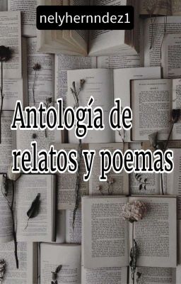 Antología de Relatos y Poemas.