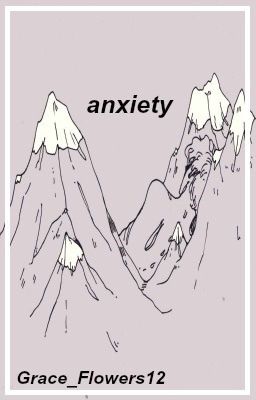 Anxiety | Starrison [❓]