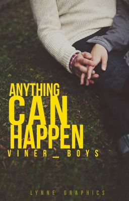 Anything Can Happen