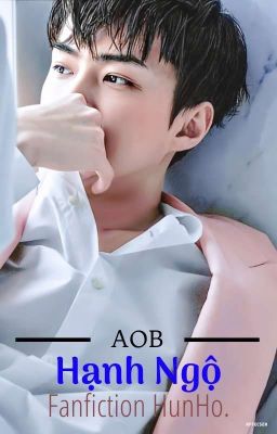 AOB HunHo||Hạnh Ngộ.