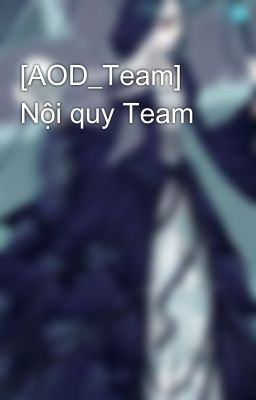 [AOD_Team] Nội quy Team