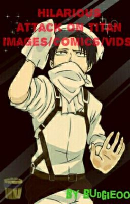 AoT! HILARIOUS Comics/Pics/Vids