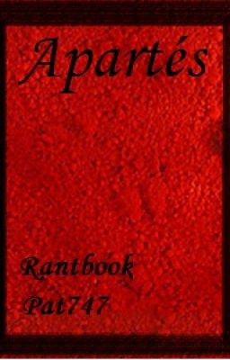 Apartés - Rantbook Pat747