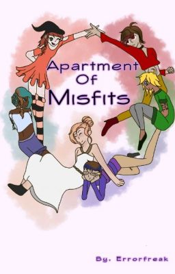 Apartment of Misfits