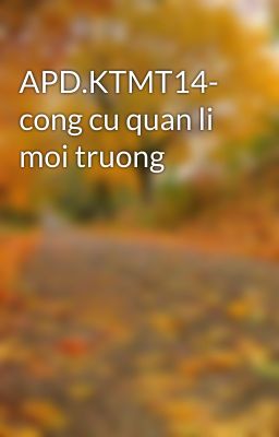 APD.KTMT14- cong cu quan li moi truong