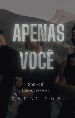 APENAS VOCÊ | Spin-off