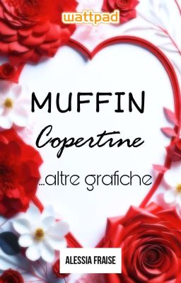 [APERTO] MUFFIN, COPERTINE E ALTRE GRAFICHE