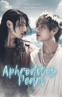 Aphrodite's Pearl 🕊 Taekook 🕊️ PL