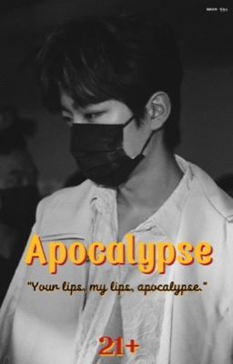 Apocalypse • 21+