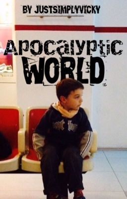 Apocalyptic World