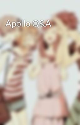 Apollo Q&A 