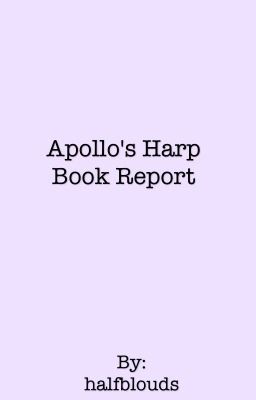 Apollo's Harp Book Report