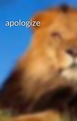 apologize