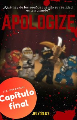 Apologize | Ninjago | TERMINADA