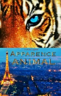 APPARENCE ANIMALE- Wattys2016