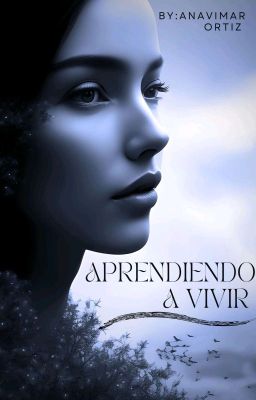 Aprendiendo a vivir 