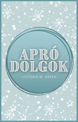 Apró dolgok [16+] - BEFEJEZETT