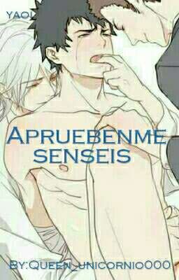 apruebemne senseis (YAOI)