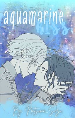 Aquamarine Kiss [KokoInu] || Tokyo Revengers