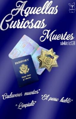 Aquellas Curiosas Muertes