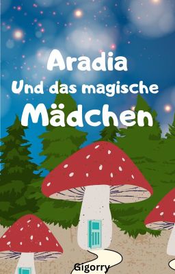 Aradia und das magische Mädchen