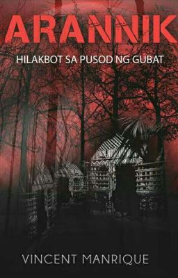 ARANNIK: Hilakbot sa Pusod ng Gubat (Published By Viva Books) 