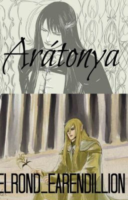 Arátonya (Elrond/Glorfindel)