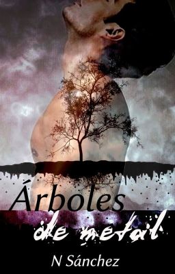 Árboles de metal