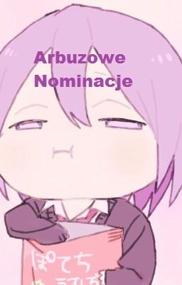 Arbuzowe Nominacje ( ͡° ͜ʖ ͡° )