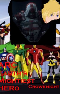 Arc: Earth's Mightiest Hero