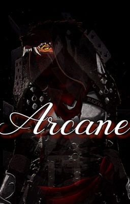  Arcane (Cerise Dene Taylor/Flynn)