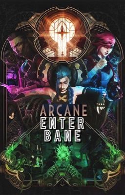 Arcane: Enter Bane