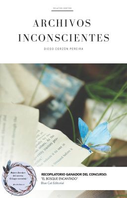 Archivos inconscientes (relatos cortos)