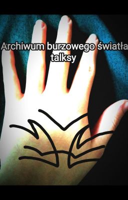 Archiwum burzowego światła - talks