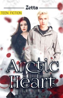 ARCTIC HEART (ON HOLD)