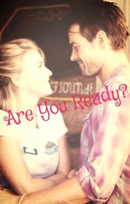 Are You Ready?