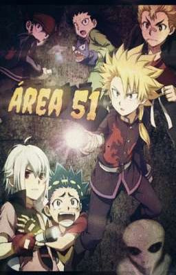 Área 51 [ Beyblade Burst ] 