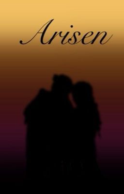 Arisen