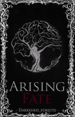 Arising Fate