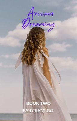 Arizona Dreaming Book Two