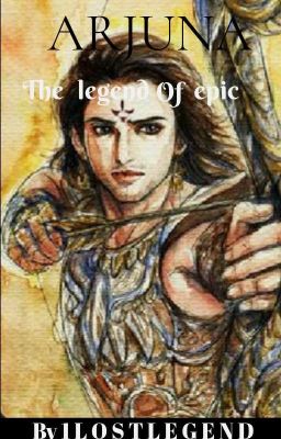 Arjuna (The legend of epic )