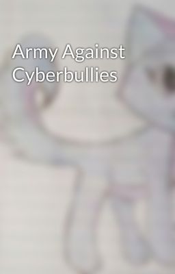 Army Against Cyberbullies