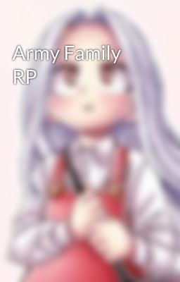 Army Family RP