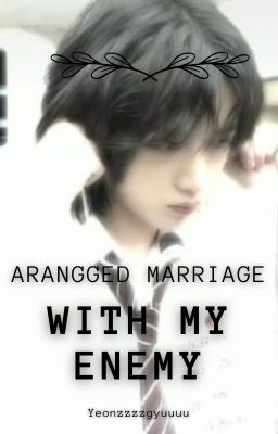 Arranged Marriage with My Enemy (Yeongyu)