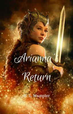 Arriana's Return