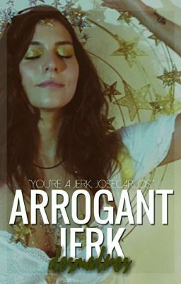 Arrogant Jerk || van rankin