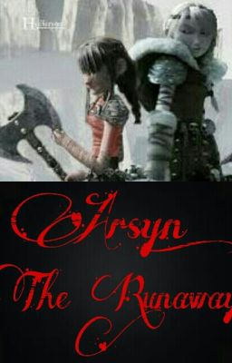 Arsyn: The Runaway 