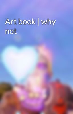 Art book | why not