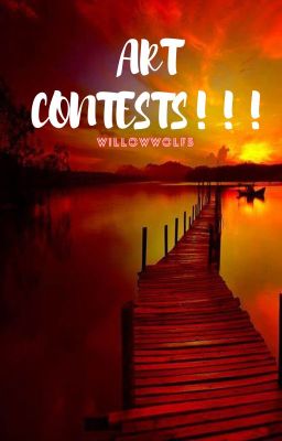 ART CONTESTS!!! [CLOSED]