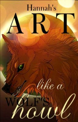 ART LIKE A WOLF'S HOWL | Artbook III